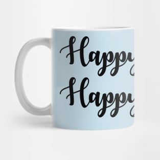 Happy Mind Happy Life Mug